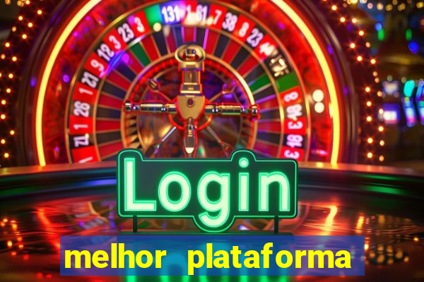 melhor plataforma para jogar fortune tiger